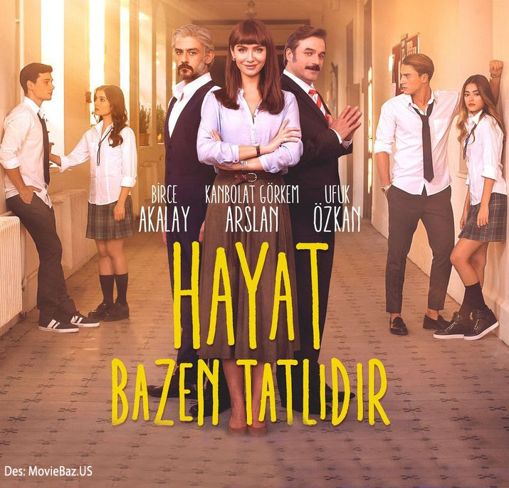 Hayat Bazen Tatlidir