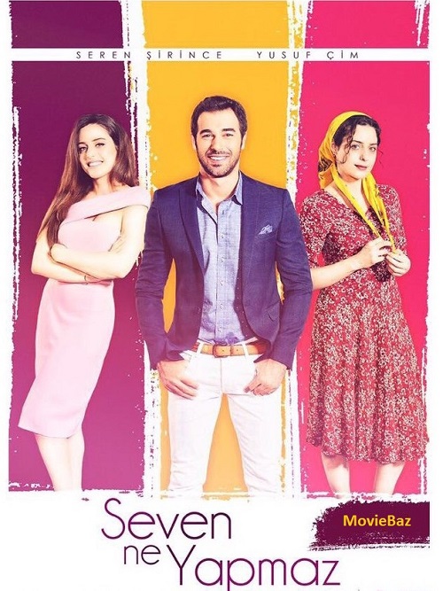 دانلود سریال Seven Ne Yapmaz