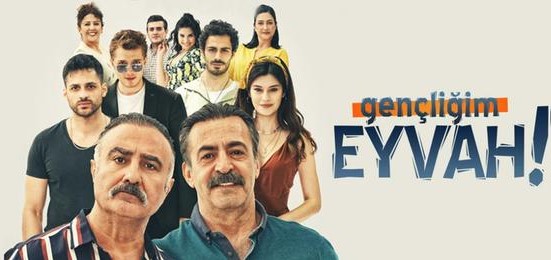 Gençliğim Eyvah